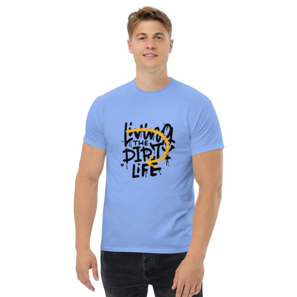 Living the Dirty Life Men's Classic Short Sleeve T-Shirt - Image 5