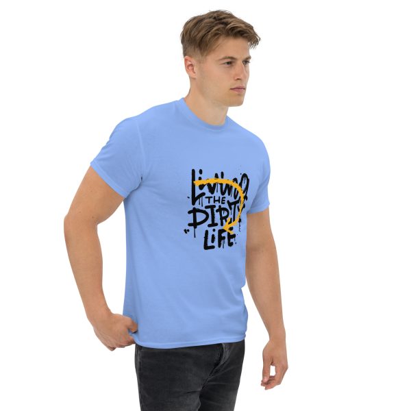 Living the Dirty Life Men's Classic Short Sleeve T-Shirt - Image 6