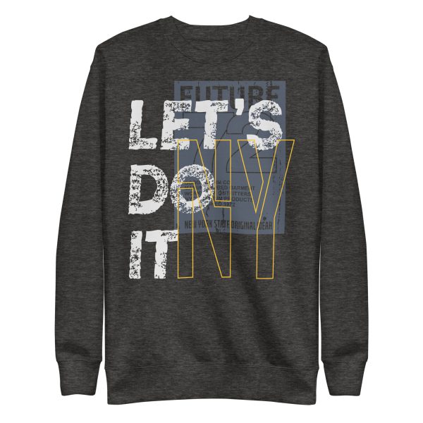 Let's Do It NY Men's Premium Sweatshirt